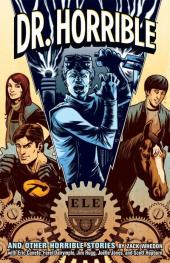 Dr. Horrible and Other Horrible Stories - Dr. Horrible and other horrible stories