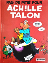 Achille Talon -13a1981- Pas de pitié pour Achille Talon