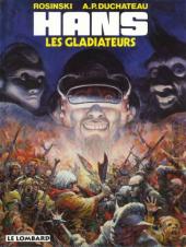 Hans (Duchâteau/Rosinski/Kas) -4b1997- Les gladiateurs