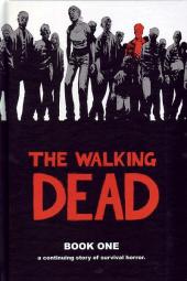 The walking Dead (2003) -HC01- Book One
