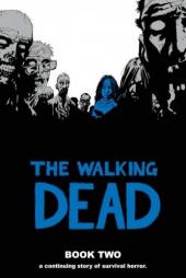 The walking Dead (2003) -HC02- Book Two