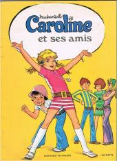 Mademoiselle Caroline -1- Mademoiselle Caroline et ses amis