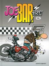 Joe Bar Team -5b2011- Tome 5