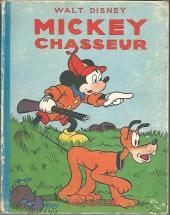 Walt Disney (Hachette) Silly Symphonies -22- Mickey chasseur