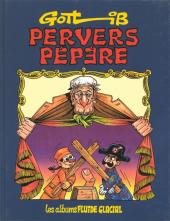 Pervers Pépère - Tome a1991