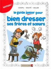 Les guides Junior -11a- Le guide junior pour bien dresser ses frères et sœurs