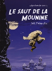 Le saut de la Mounine - Le Saut de la Mounine