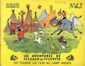 Sylvain et Sylvette (albums Fleurette) -43- On tourne un film au camp indien
