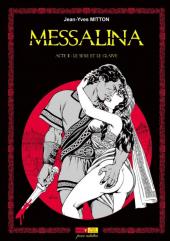 Messalina -2- Acte II : Le sexe et le glaive