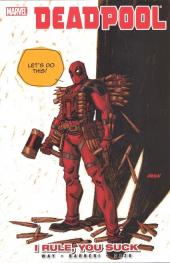 Deadpool Vol.4 (2008) -INT06- I Rule, You Suck