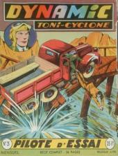Dynamic (Toni Cyclone - Artima) -3- Pilote d'essai