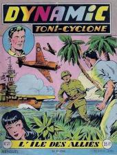Dynamic (Toni Cyclone - Artima) -21- L'île des alliés