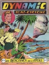 Dynamic (Toni Cyclone - Artima) -24- Les rescapés de l'atoll