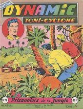 Dynamic (Toni Cyclone - Artima) -76- Prisonniers de la jungle