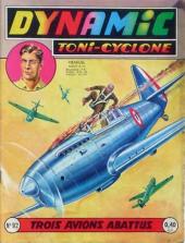 Dynamic (Toni Cyclone - Artima) -92- Trois avions abattus