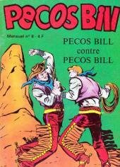 Pecos Bill (Aventures de) (Jeunesse et Vacances) -8- Pecos Bill contre Pecos Bill