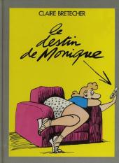 Le destin de Monique / Une saga génétique -a1988- Le destin de Monique