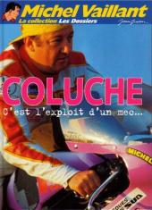 Michel Vaillant - La Collection (Cobra) -92- Coluche c'est l'histoire d'un mec...