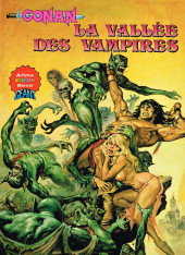 Conan (2e série - Arédit - Artima Color Marvel Géant) -4- La vallée des vampires
