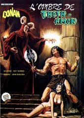 Conan (2e série - Arédit - Artima Color Marvel Géant) -9- L'ombre de Thoth-Amon