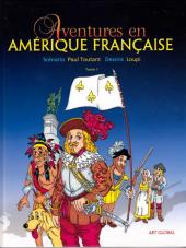 Aventures en Amérique française - Tome 1