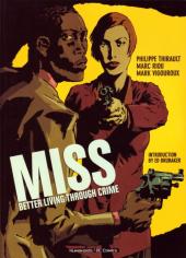 Miss (en anglais) - Better Living Through Crime