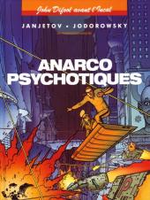 Incal (Avant l') -4a1996- Anarcopsychotiques