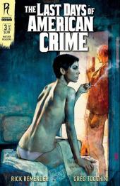 The last Days of American Crime (2009) -3A- Volume 3/3