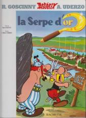 Astérix (Hachette) -2a2001- La Serpe d'or