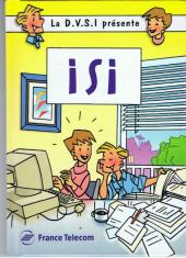 ISI - La D.V.S.I présente ISI