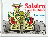 Salséro - Salséro et les bikers