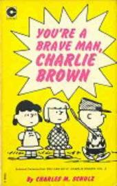 Peanuts (Coronet Editions) -18- You're a brave man, charlie brown