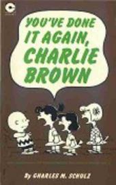 Peanuts (Coronet Editions) -23- You've done it again, charlie brown