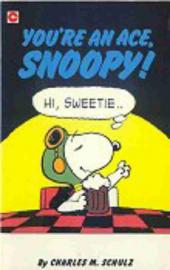 Peanuts (Coronet Editions) -77- You're an ace, snoopy !