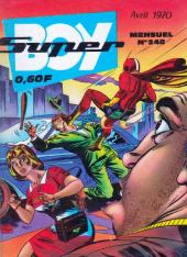 Super Boy (2e série) -248- L'Homme qui voulait noyer la Terre