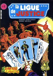 La ligue de justice (2e série - Arédit - Arédit en couleurs) -1- 5 cartes à abattre