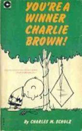 Peanuts (Coronet Editions) -1- You're a winner charlie brown !