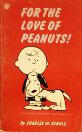 Peanuts (Coronet Editions) -2- For the love of peanuts !