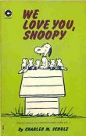 Peanuts (Coronet Editions) -19- We love you, snoopy