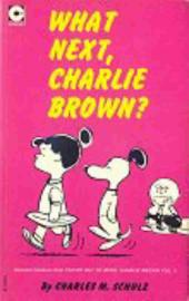 Peanuts (Coronet Editions) -26- What next, charlie brown ?