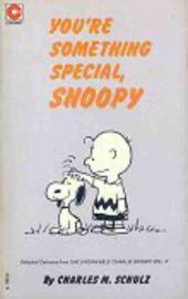 Peanuts (Coronet Editions) -33- You're something special, snoopy