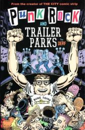 Punk Rock and trailers parks