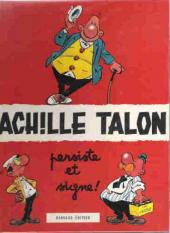 Achille Talon -3a1972- Achille Talon persiste et signe !
