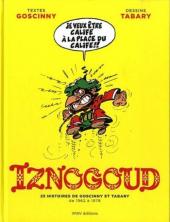 Iznogoud -INT1- 25 histoires de Goscinny et Tabary de 1962 à 1978