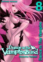 Dance in the Vampire Bund -8- Tome 8