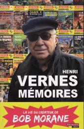 (AUT) Vernes - Mémoires - La vie du créateur de Bob Morane