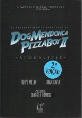 Dog Mendonça e Pizza Boy -2- Apocalipse