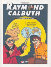 Raymond Calbuth -2- A la conquête du globe