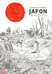 Japon 1 an après - [8 regards sur le drame]