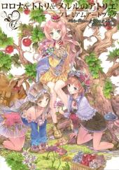 Atelier Rorona & Totori - Atelier Rorona & Totori & Meruru Premium Artbook